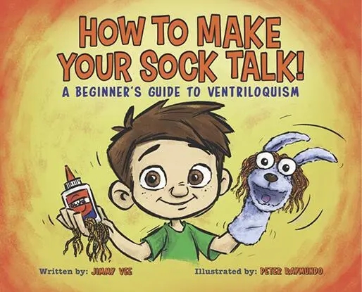 How to Make your Sock Talk by Jimmy Vee Illustrated by Peter Ray - Click Image to Close